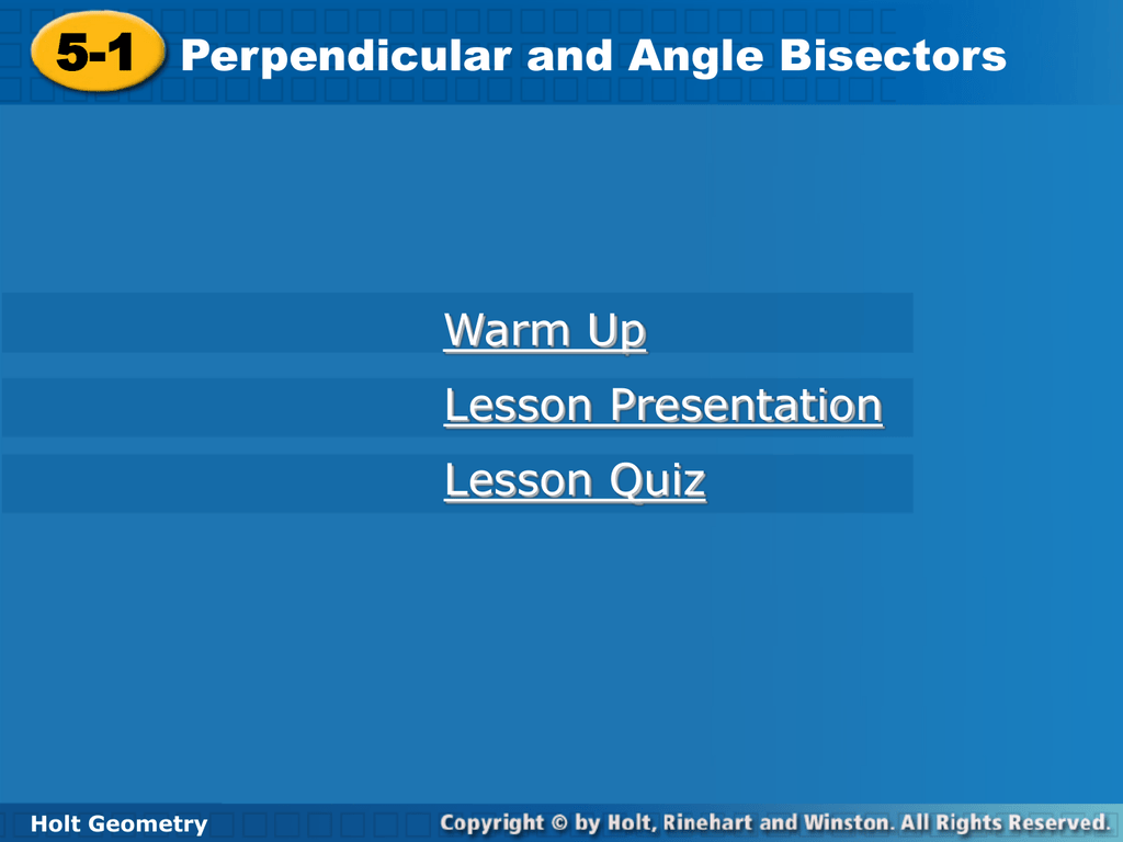 Geo 5 1 Perpendicular Angle Bisectors PP